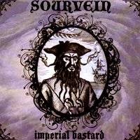 Sourvein : Imperial Bastard